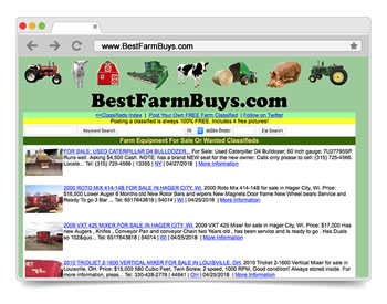Launched in 1999, as one of the first FREE Online Classified Ads website for the BUYING & SELLING of NEW or USED Farm Equipment & Ag-related items.