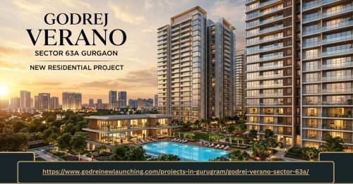Godrej Verano | Sector 63a Gurgaon | New Residential Project ( Estate